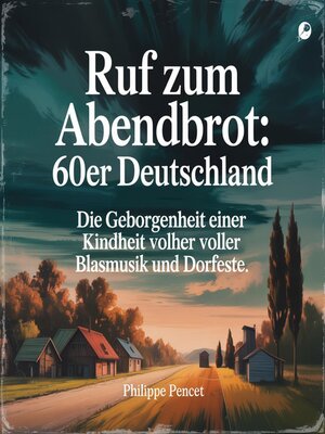 cover image of Ruf zum Abendbrot--60er Deutschland